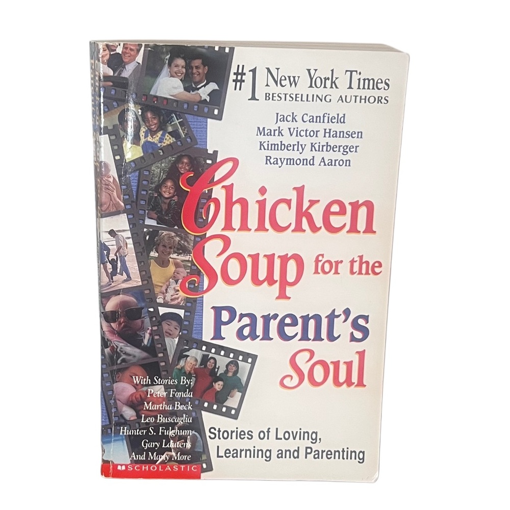 Chicken Soup for the Parent’s Soul Book Canfield Hansen Parenting Inspirational
